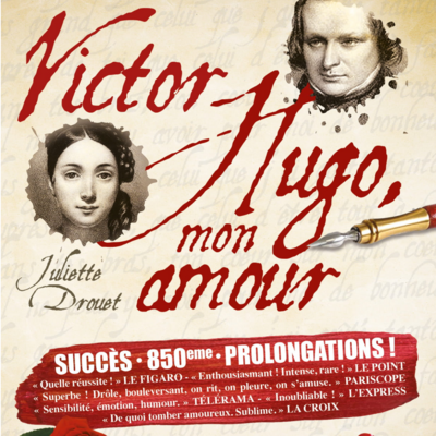 VICTOR HUGO, MON AMOUR